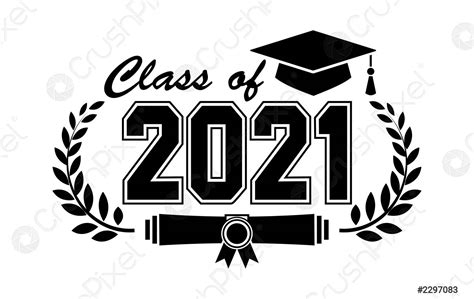2021 Graduate Class Logo Stock Vector Crushpixel