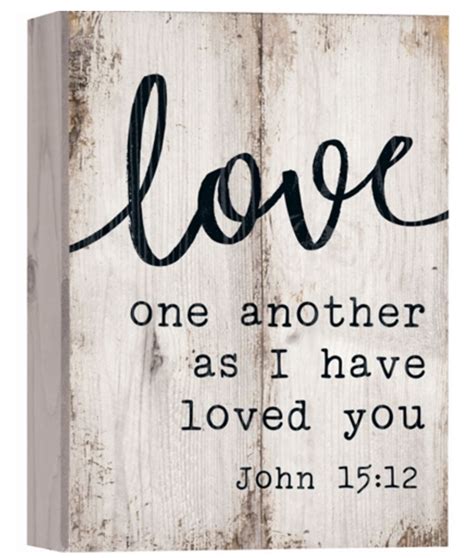 Box Love One Another Love One Another Quotes Love One Another Bible