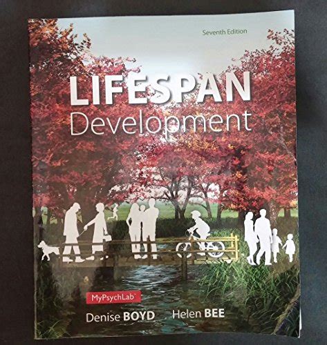 Lifespan Development 7th Edition Boyd Denise Bee Helen