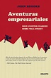 Aventuras empresariales: doce cuentos clasicos del mundo de wall street ...