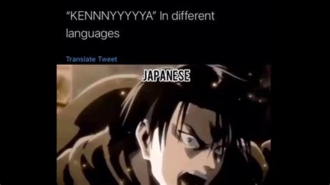 Levi Shouting Kenny In Different Languages Youtube
