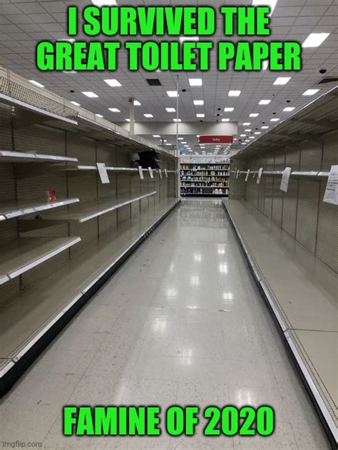 Toilet Paper Empty Shelves Memes Imgflip