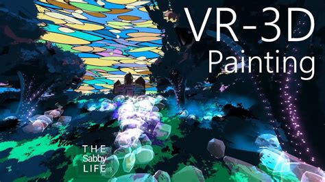 Tilt Brush│virtual Reality Painting│my Fairytale In 2020 Virtual
