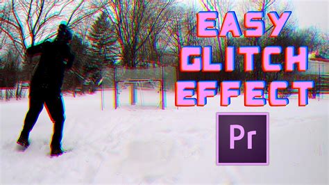 How To Make An Easy Glitch Effect In Adobe Premiere Pro Tutorial Youtube