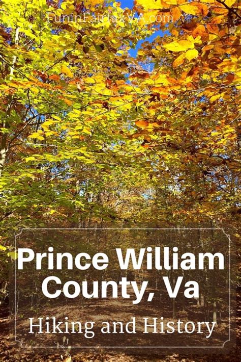 Prince William County Virginia Sites For History And Hiking