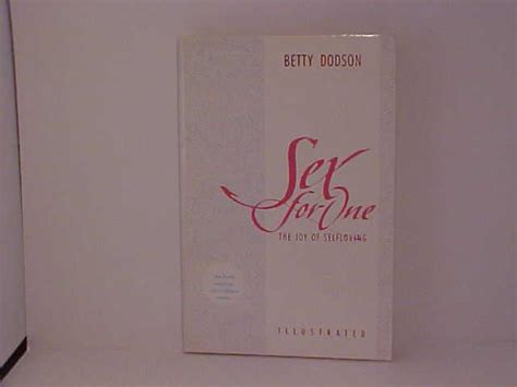 sex for one by dodson betty fine trade paperback 1987 first edition first printing gene