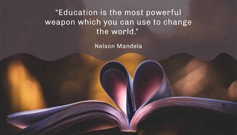 Education Is The Most Powerful Weapon