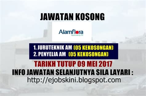 Below are the archive for jawatan kosong juruteknik jun 2021. Jawatan Kosong Alam Flora Sdn Bhd - 09 Mei 2017