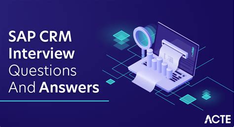 25 Tricky SAP CRM Interview Questions With SMART ANSWERS