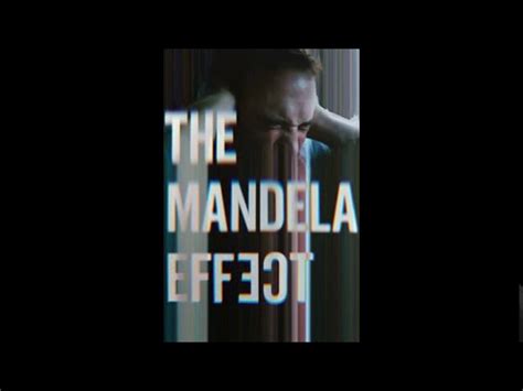 The Mandela Effect 2019 Movie Review Mandela Effects