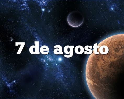7 de agosto is situated in muequeta. 7 de agosto horóscopo y personalidad - 7 de agosto signo ...