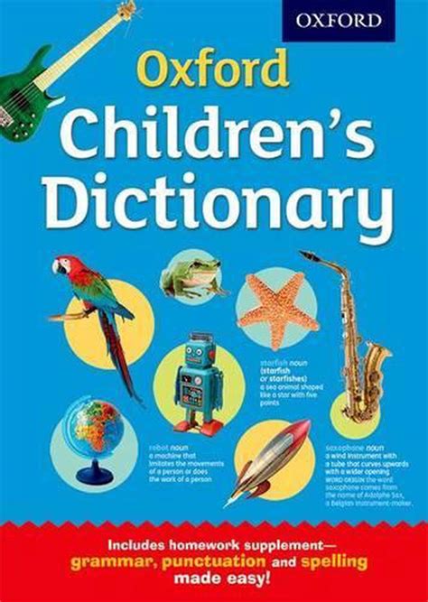 Oxford Childrens Dictionary By Oxford Dictionaries Book And Merchandise