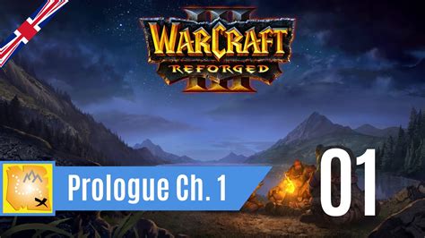 Lets Play Warcraft 3 Reforged Campaign Prologue Chasing Visions