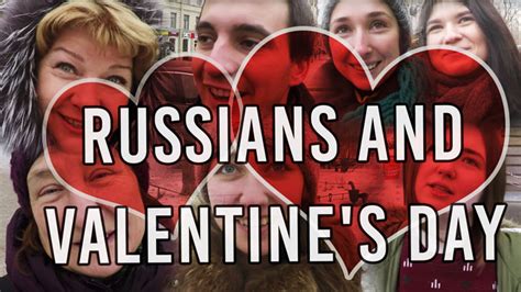 Russians And Valentine S Day Explore Russian