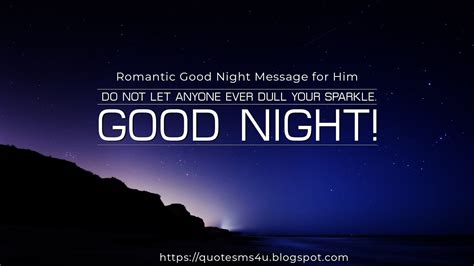 Quote Sms And Message Romantic Good Night Message For Him From The