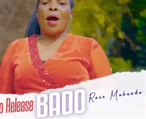 Mp3 Download Rose Muhando Bado Lyrics Ceenaija