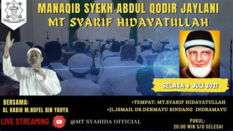 Pembacaan Manaqib Syekh Abdul Qodir Jaelani Mt Syarif Hidayatullah