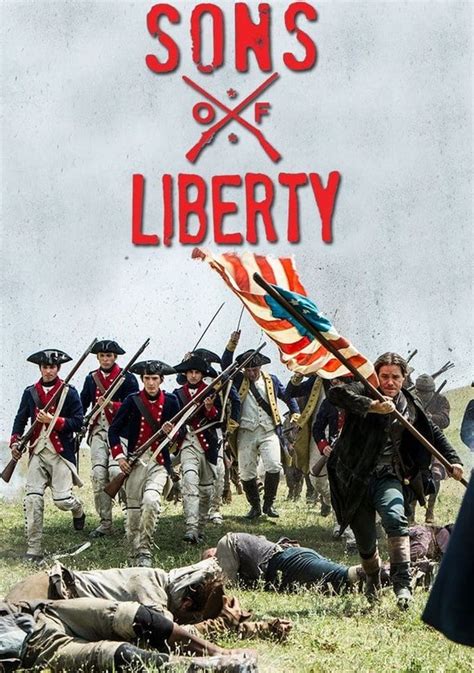 Sons Of Liberty Tv Show Info Opinions And More Fiebreseries English