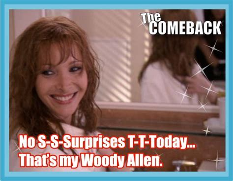 Valerie Cherish Doing Her Woody Allen The Comeback With Lisa Kudrow