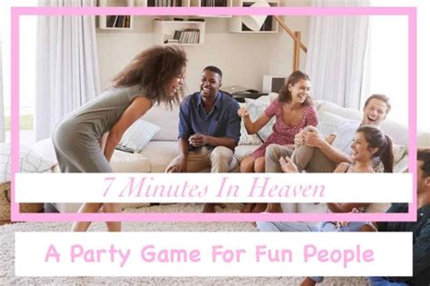 What Is Minutes In Heaven Rules BEST GAMES WALKTHROUGH