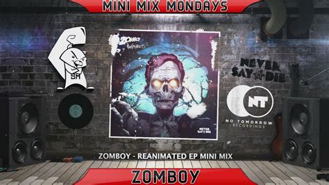Zomboy Reanimated Ep Mini Mix Mondays Dubstep House Glitch