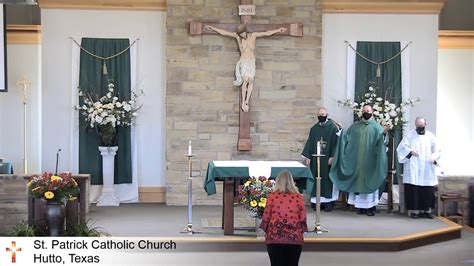 Mass At St Patrick Catholic Church In Hutto Texas Youtube