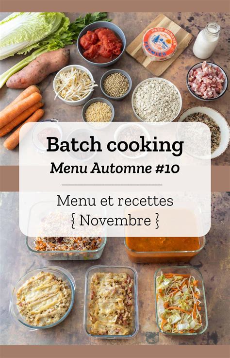 Batch Cooking Automne 10 Mois De Novembre Semaine 48 Repas