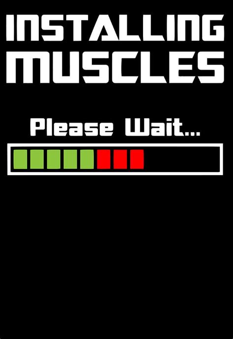 Installing Muscles Please Wait Fitness Digital Art By Jacob Zelazny Pixels