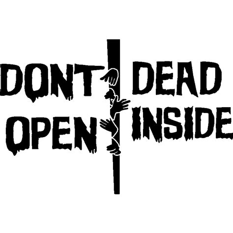 Sticker Dont Open Dead Inside Stickers Stickers Musique And Cinema