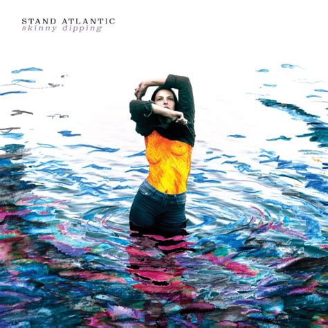Stand Atlantic Premiere New Single “skinny Dipping” Frontview Magazine