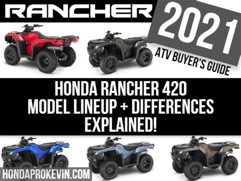 2021 Honda Rancher 420 Atv Model Lineup Comparison Differences