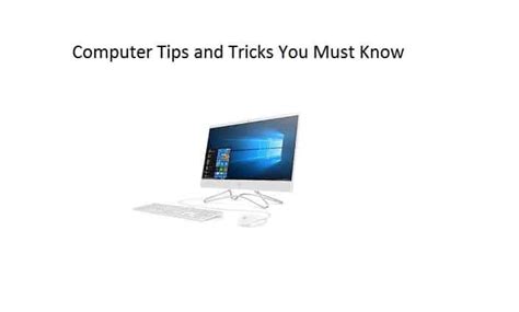 Computer Tips And Tricks You Must Know