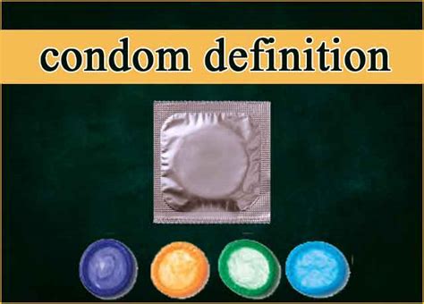 Condom Definition Simple 100sitename