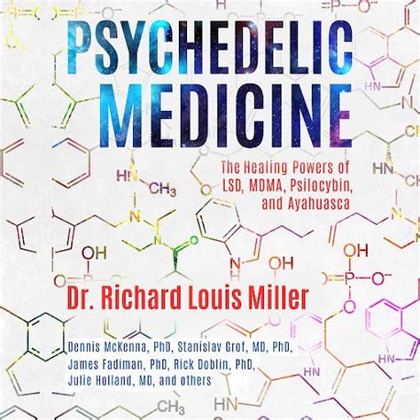 The Psychedelic Renaissance Ayahuasca Dmt Mdma Therapy And The