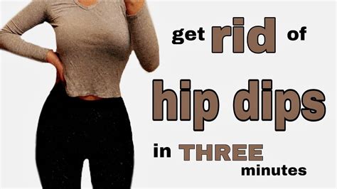 Get Rid Of Hip Dips In Three Minutes Hip Dip Workout Youtube