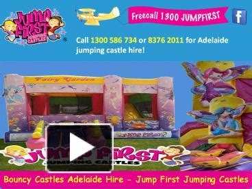 Ppt Bouncy Castles Adelaide Hire Jump First Jumping Castles Powerpoint Presentation Free