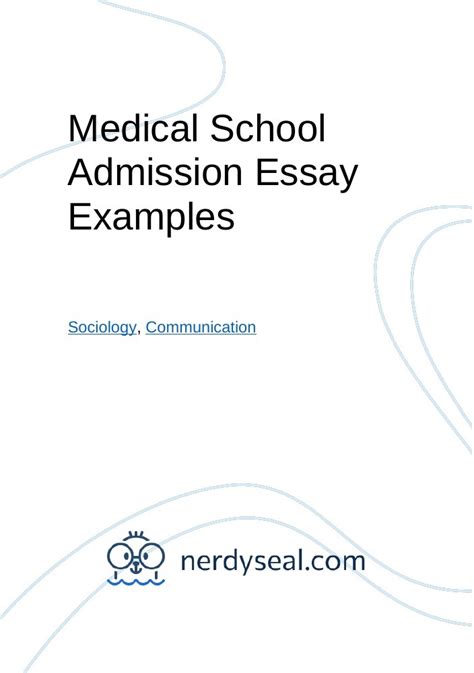 Medical School Admission Essay Examples 594 Words Nerdyseal