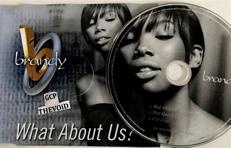 Brandy What About Us Promo CDM GCP INT Release Information SrrDB