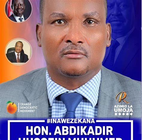 Hon Abdikadir Hussein Mohamed Mp Lagdera Constituency