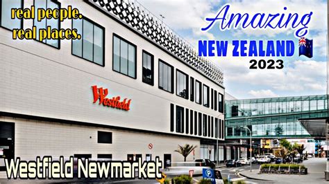 Walki Westfield Newmarket Shopping Centrei Auckland North Island New