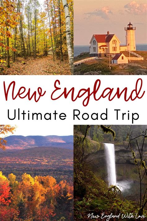 The Ultimate New England Road Trip Itinerary Flexible 2 3 Week Itinerary East Coast Travel