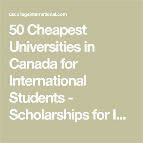 50 Cheapest Universities In Canada For International Students
