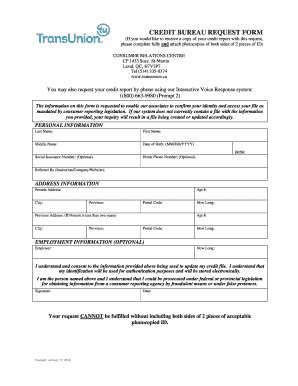 Request forms are forms used by employers and employees in business organizations when making a formal request, each with their own specific reasons. 14 Printable free transunion credit report Forms and ...