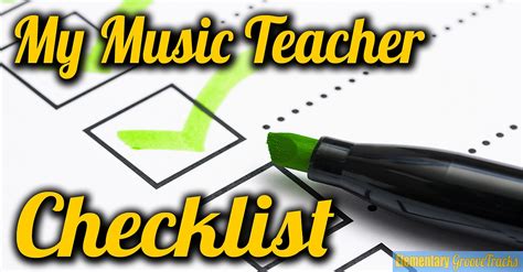 My Music Teacher Checklist
