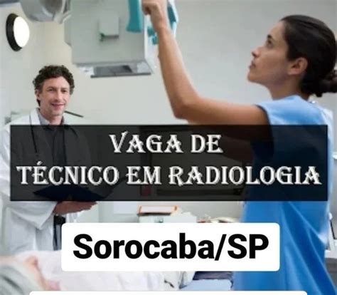 DICAS DE RADIOLOGIA Tudo Sobre Radiologia VAGAS PARA TÉCNICO EM RADIOLOGIA EM SOROCABA SP