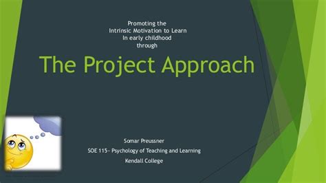 The Project Approach