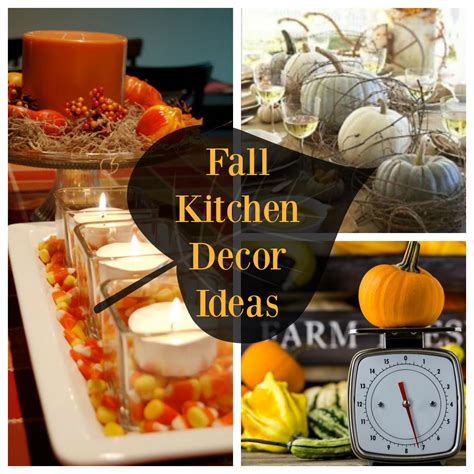 Fall Kitchen Decor Ideas Decorate With Pumpkins Gourds And Foliage