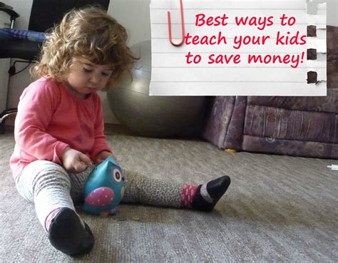 Six Best Ways To Teach Kids To Save Money