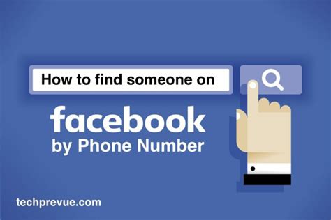 How To Find Someone On Facebook By Phone Number