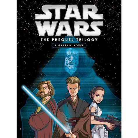 Star Wars The Prequel Trilogy A Graphic Novel By Star Wars Big W